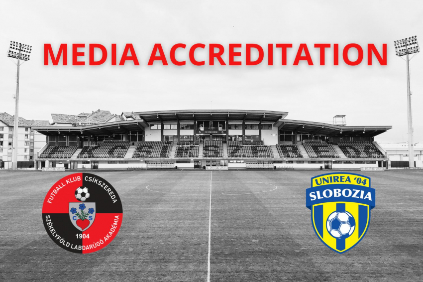 Sajtóakkreditáció az FK Csíkszereda–Unirea Slobozia mérkőzésre