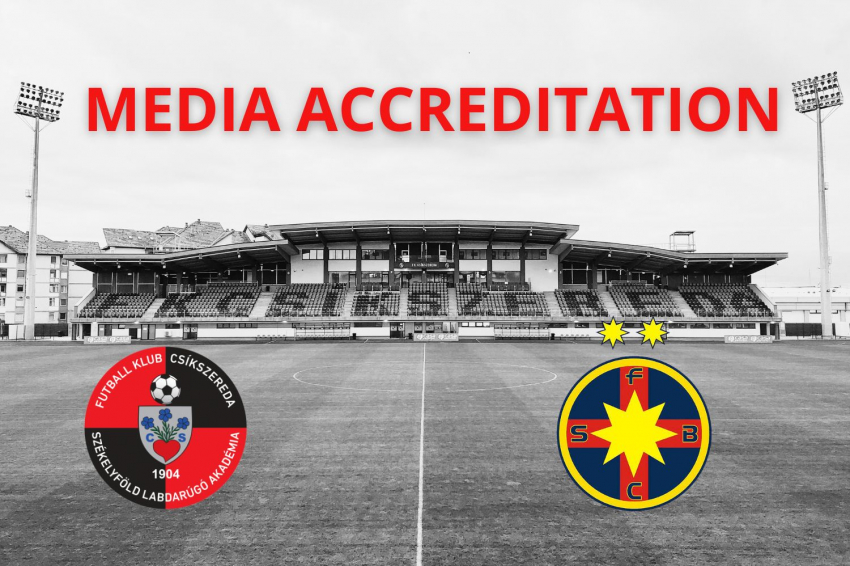 Sajtóakkreditáció az FK Csíkszereda–FCSB mérkőzésre