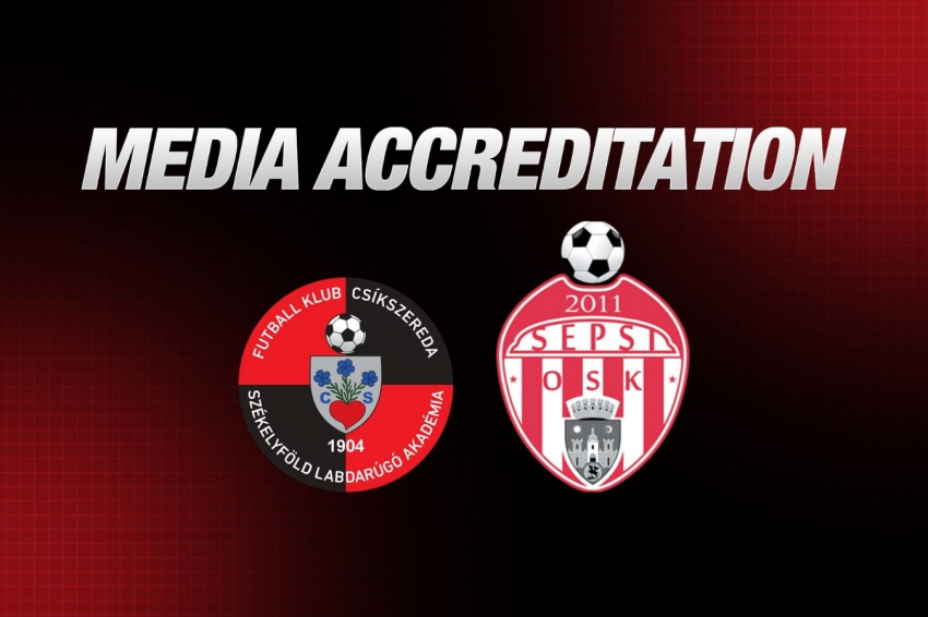 Sajtóakkreditáció az FK Csíkszereda–Sepsi OSK mérkőzésre