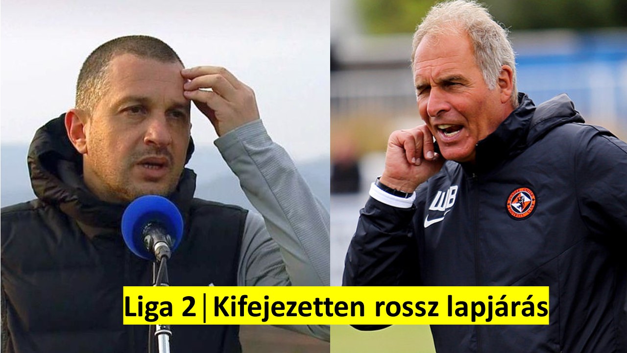 Liga 2│Kifejezetten rossz lapjárás